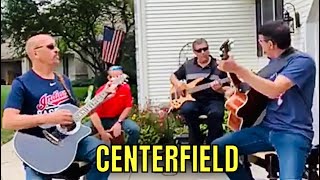 CENTERFIELD live Jon Fogerty cover on the driveway [upl. by Keelin]