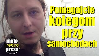 Pomagajcie kolegom przy samochodach [upl. by Draneb]