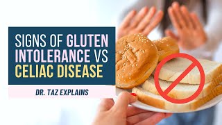 Signs of Gluten Intolerance vs Celiac Dr Taz Explains [upl. by Lemor]