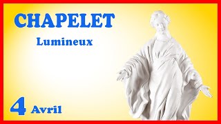 CHAPELET 🙏 Jeudi 4 Avril  Mystères Lumineux [upl. by Nuahc]