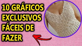 10 Gráficos de Blusas de Crochê FÁCEIS de Fazer PASSO A PASSO [upl. by Alurd]