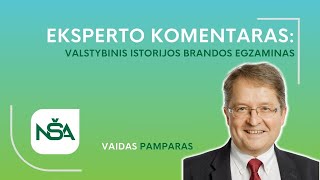 Eksperto komentaras valstybinis istorijos brandos egzaminas 2024 [upl. by Dragone]