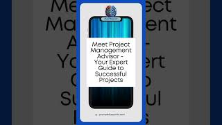 Meet Project Management Advisor Your Expert Guide to Successful Projects [upl. by Lleon]