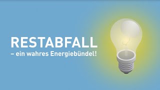 Restabfall – ein wahres Energiebündel [upl. by Benjie812]