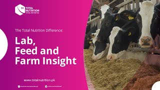 The Total Nutrition Difference Lab Feed and Farm Insight [upl. by Phelps213]