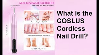 COSLUS Cordless Electric Nail Drill – Rechargeable Manicure amp Pedicure Kit [upl. by Assin]