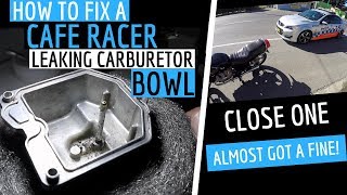 How To Fix a Leaking Carburetor Bowl On a ★ Cafe Racer  Cafe Racer Garage [upl. by Atselec]