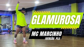 GLAMUROSA  MC MARCINHO  VERSÃO  PLI  Fernando Bugalho Choreography [upl. by Ahselyt]