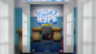 IWaata  Tight N Hype  Official Audio [upl. by Enovad]