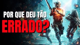 O FIM do BATTLEFIELD 2042 por que deu ERRADO [upl. by Atena630]