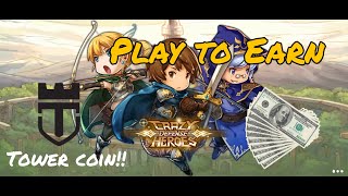 Play to Earn Crazy Defense Heroes TOWER Coin [upl. by Vesta]