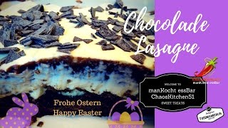 Chocolade Lasagne  Sweet Treats DIY super einfach [upl. by Ardrey]