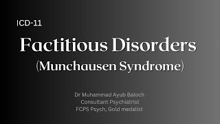 Factitious Disorder Diagnosis Munchausen syndrome Malingering [upl. by Rima]