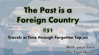 The Past Is A Foreign Country 51  6th January 1991 [upl. by Bourgeois391]