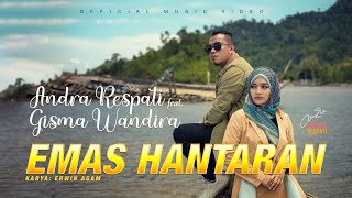 Emas Hantaran  Andra Respati feat Gisma Wandira Official Music Video  Lagu Slow Rock Terbaru [upl. by Oiromed791]