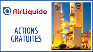 Air Liquide  Comment Obtenir des Actions Gratuites [upl. by Killarney]