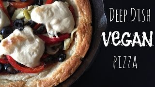 Deep Dish Pizza  Vegan  Vegan Mozzarella Cheese  Breaking Chegan [upl. by Nitsug]