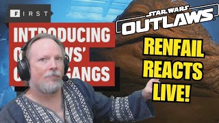 Star Wars Outlaws Syndicates Reveal  Renfail Reacts Live [upl. by Kristen]