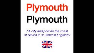 How to pronounce quot Plymouth quot  In British Accent 🇬🇧 Correctly [upl. by Huppert500]