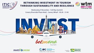 ITIC WTM Global Tourism Investment Summit London 2022 [upl. by Nohsar]