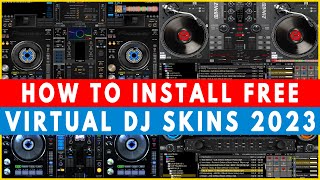 HOW TO INSTALL FREE VIRTUAL DJ SKINS ON VIRTUAL DJ 2023 [upl. by Yajnas214]