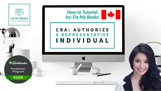 How to Authorize a Representative with the CRA Individual [upl. by Thomasine626]