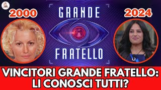 TUTTI i VINCITORI del GRANDE FRATELLO dal 2000 al 2024 Sicuro di conoscerli tutti [upl. by Arabelle]