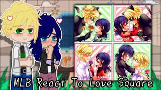 MLB React To Love Square  Gacha Club  Gacha React [upl. by Ikcin]