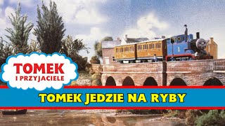 Tomek jedzie na Ryby  HD Seria 1 [upl. by Nosylla856]