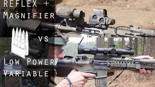 Red Dot  Magnifier vs Low Power Variable Optic 16x [upl. by Rochella]