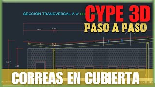 CYPE 3D  Correas en cubiertas [upl. by Nicolas102]