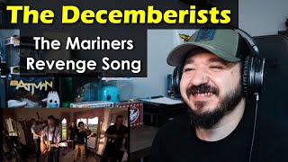 THE DECEMBERISTS  The Mariners Revenge Song  FIRST TIME REACTION [upl. by Atiuqahs1]