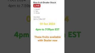 Blox fruit Dealer LIVE Stock  1 Oct2024  8pm to 1159pm EST bloxfruit bloxfruitdealer roblox [upl. by Elpmid]