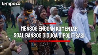 Soal Bansos Diduga Dipolitisasi Mensos Tri Rismaharini Enggan Komentar [upl. by Tina659]