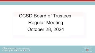 CCSD Board of Trustees Regular Meeting  October 28 2024 [upl. by Orrin83]