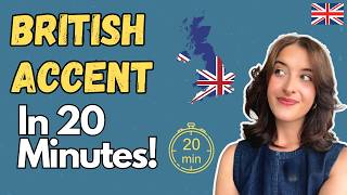 How to Improve Your British Accent in 20 Minutes Standard English Accent [upl. by Torruella]