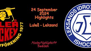 LULEÅ VS LEKSAND  24 SEPTEMBER 2024  SHL  HIGHLIGHTS [upl. by Enwad]