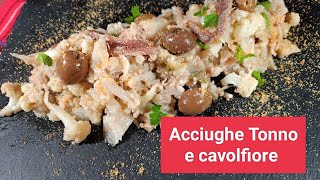 Acciughe Tonno e Cavolfiore soffocato in padella 👍 unesplosione di gusto😋 [upl. by Aicetal193]