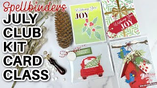 Spellbinders July Club Kit Card Class [upl. by Onin859]