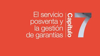 El servicio posventa y la gestión de garantías [upl. by Korella]