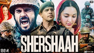 Shershaah Full Movie  Sidharth Malhotra  Kiara Advani  Manmeet Kaur  Review amp Fact [upl. by Vil304]