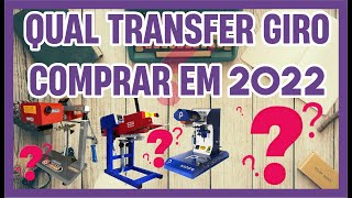 Melhor Transfer Giro qual máquina comprar em 2022 [upl. by Rodmun]