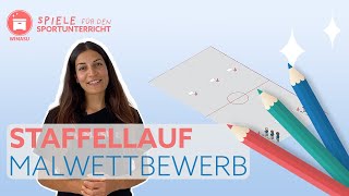 StaffellaufMalwettbewerb  Spiele für den Sportunterricht  Folge 18 [upl. by Condon]