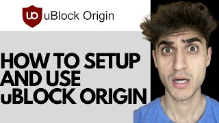 How to set up and use uBlock Origin [upl. by Esilrahc854]