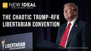 The Chaotic TrumpRFK Libertarian Convention [upl. by Sharma]