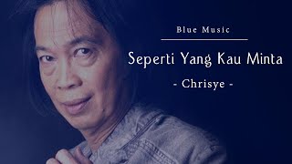 SEPERTI YANG KAU MINTA  CHRISYE Band Cover  Blue Music [upl. by Airamat]