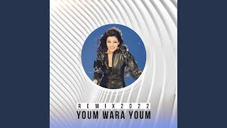 Youm Wara Youm Remix 2022 [upl. by Pet]