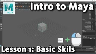 Intro to Maya Lesson 1  10  Basic Skills [upl. by Cassi573]