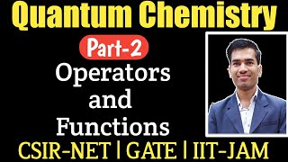 Operators in Quantum MechanicsHamiltonian OperatorPosition OperatorQuantum Chemistry for CSIR NET [upl. by Hsirrap]