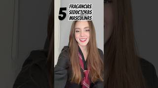 5 Fragancias masculinas seductoras [upl. by Goeger]